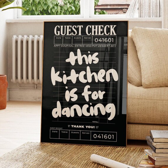 This Kitchen Is For Dancing Wall Art Cooking Decor Guest Check Prints Trendy Retro Black Funky Preppy Apartment Dorm