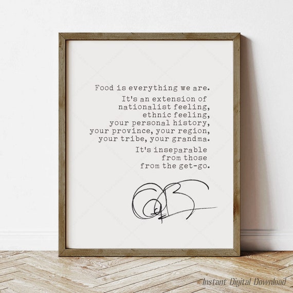 Anthony Bourdain Motivational Quote Poster Print