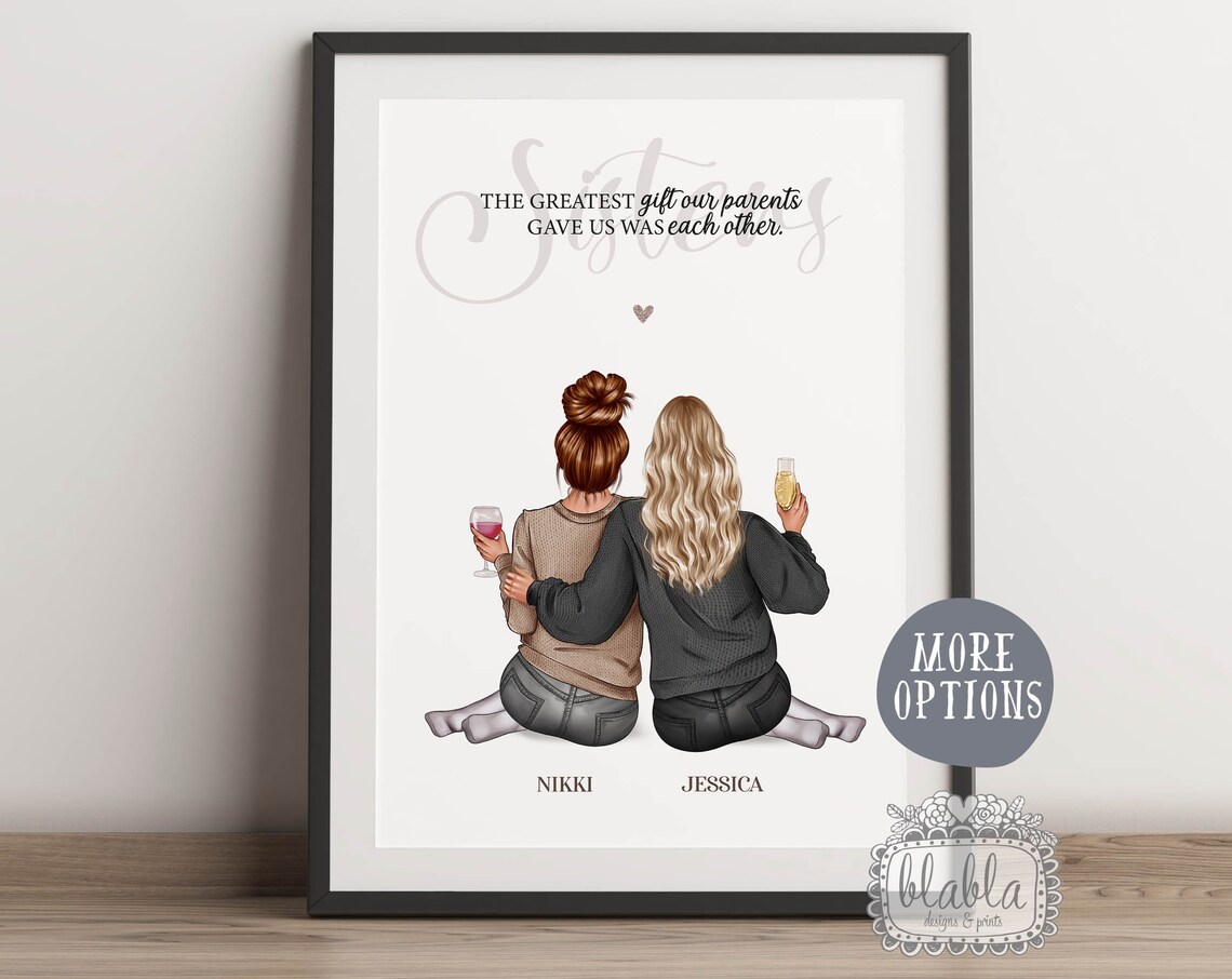 Personalised Sisters Greatest Gift Quote Wine Glasses Portrait Poster