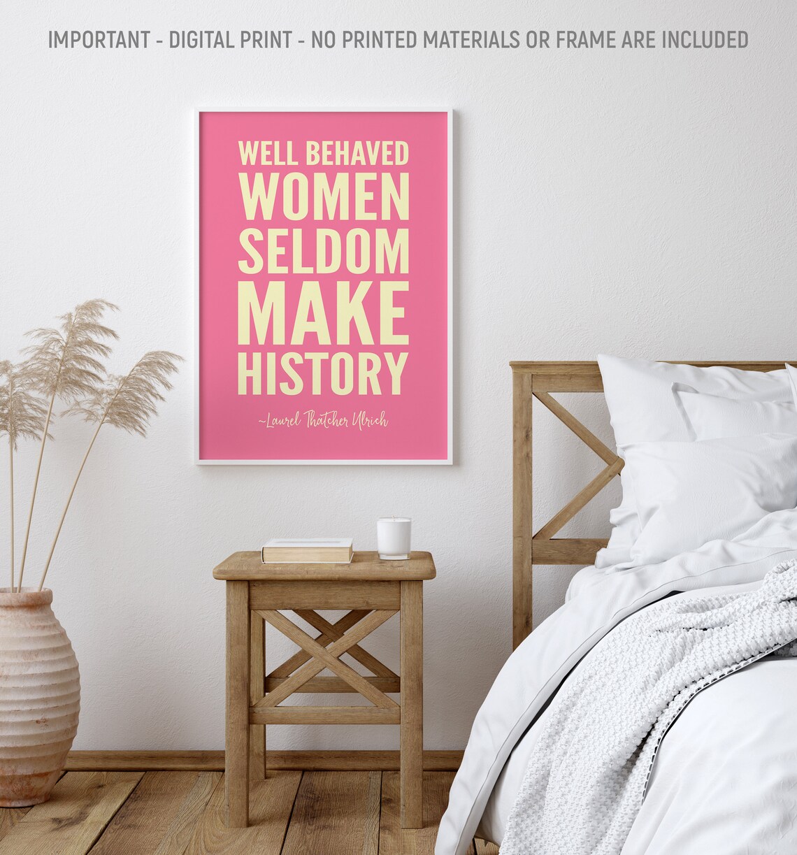 Well Behaved Women Seldom Make History Pink Feminist Art Poster - Image 2