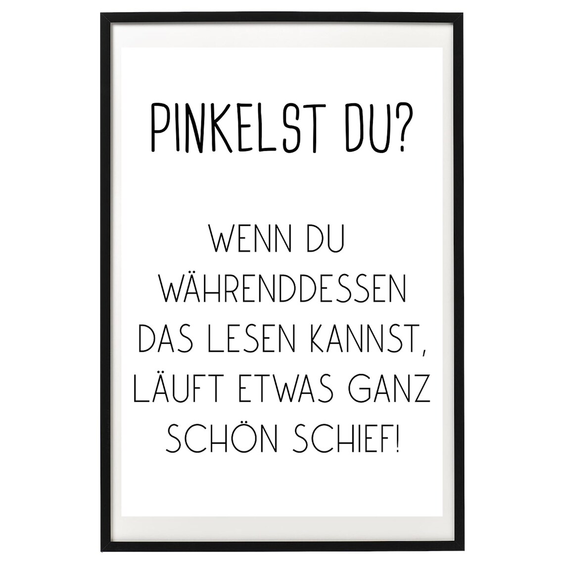 Are You Peeing Bathroom Humor Poster Print - Image 2
