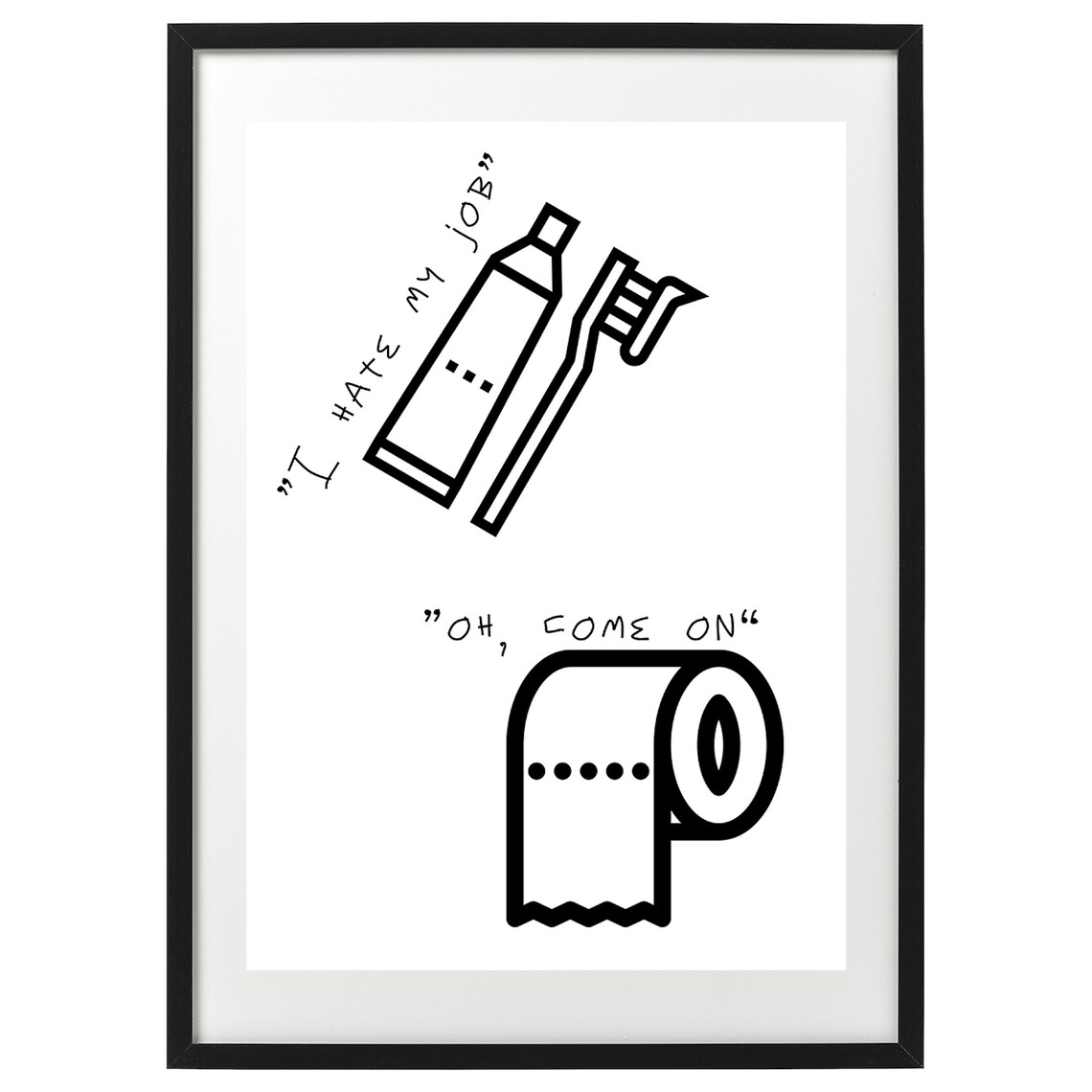 I Hate My Job Funny Bathroom Poster, Bathroom Decor - Image 2