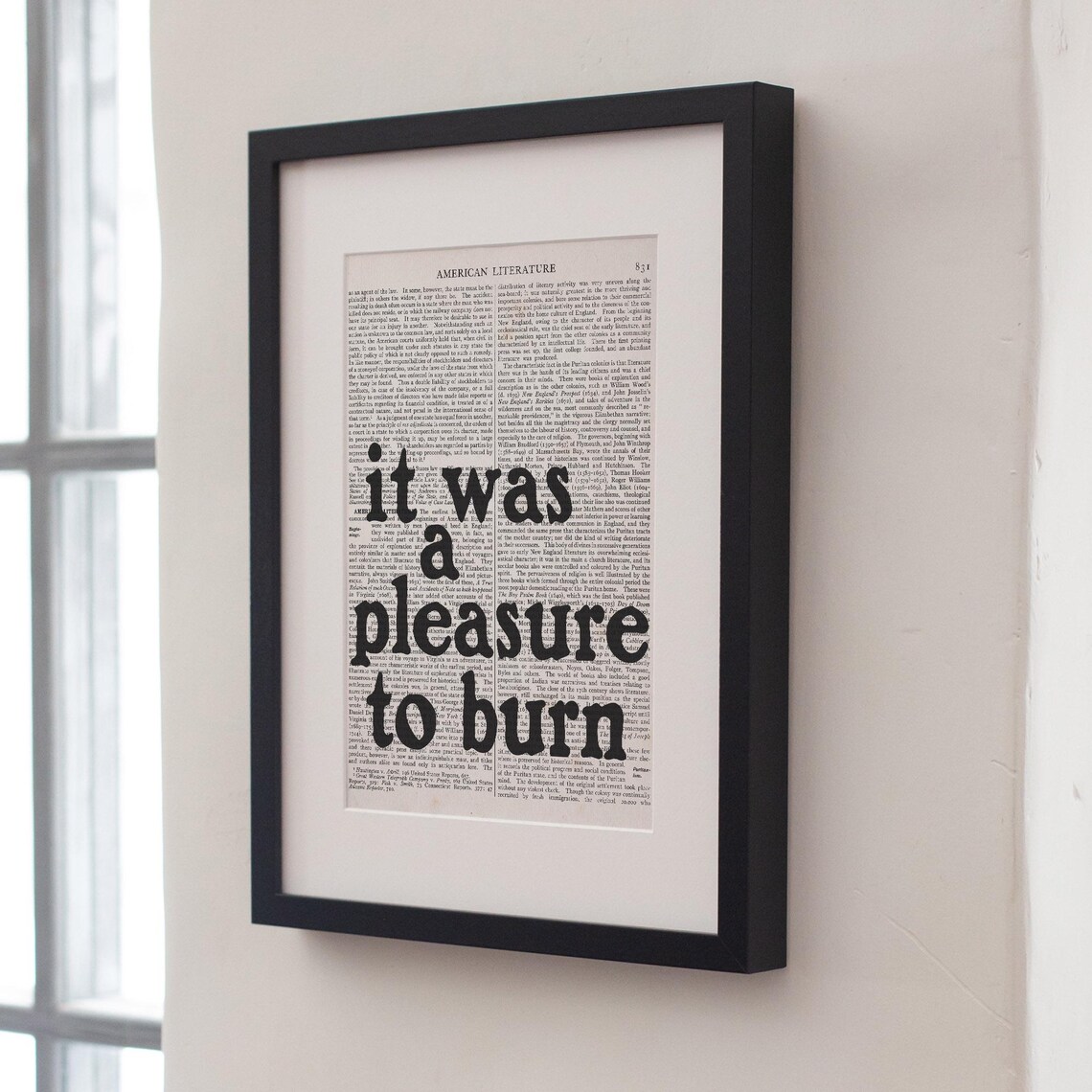Ray Bradbury It Was A Pleasure To Burn Fahrenheit 451 Book Page Art Print - Image 3
