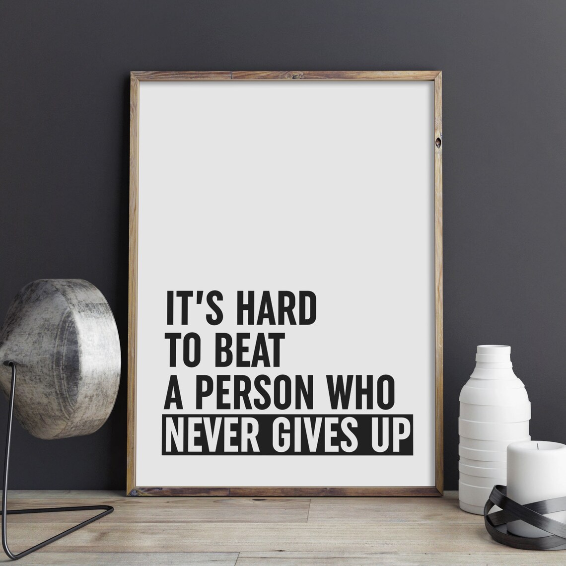 Hard to Beat a Person Who Never Gives Up Motivational Quote Poster - Image 3