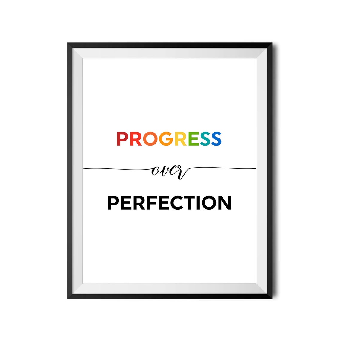 Progress Over Perfection Rainbow Uplifting Mantra Quote Poster - Image 4