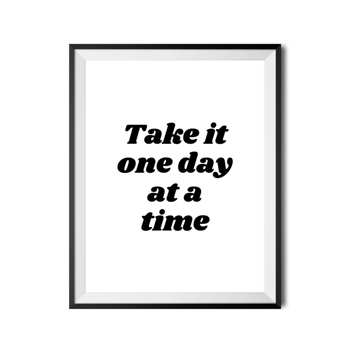 Take It One Day At A Time Retro Bold Typography Quote Poster - Image 4