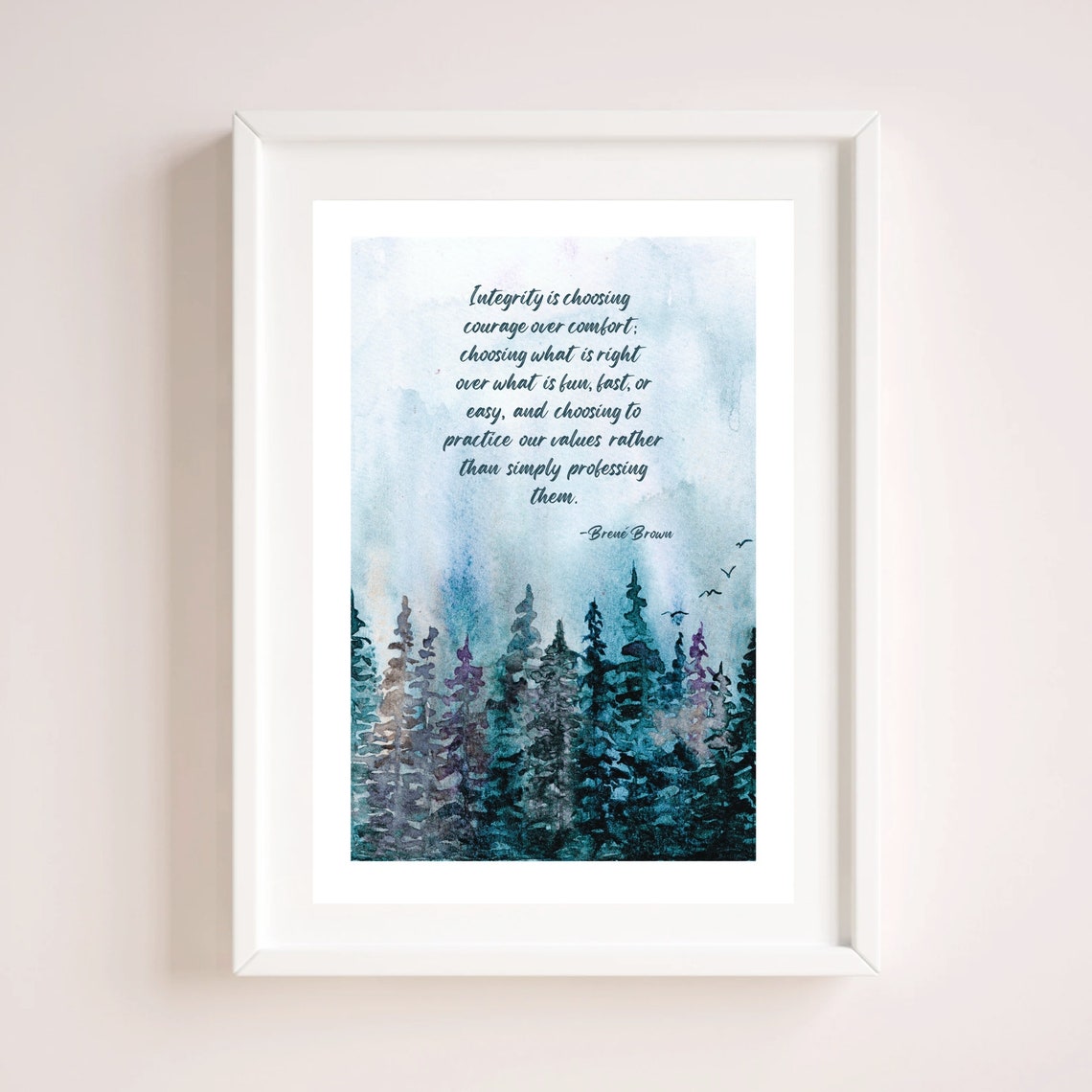 Brene Brown Integrity Courage Over Comfort Watercolor Forest Poster - Image 4