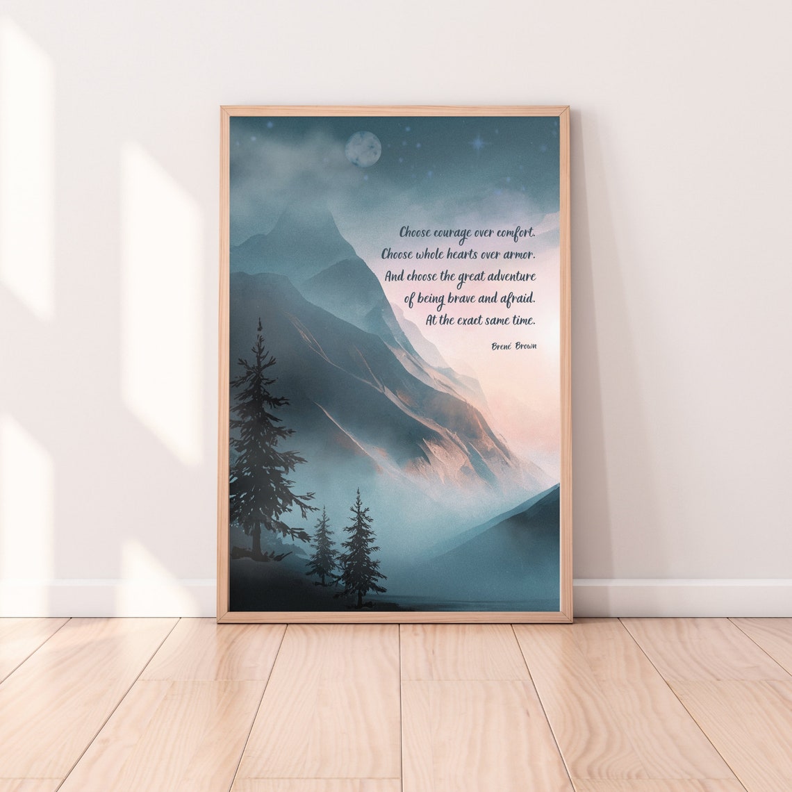 Brene Brown Choose Courage Over Comfort Moon Mountain Wall Poster - Image 4