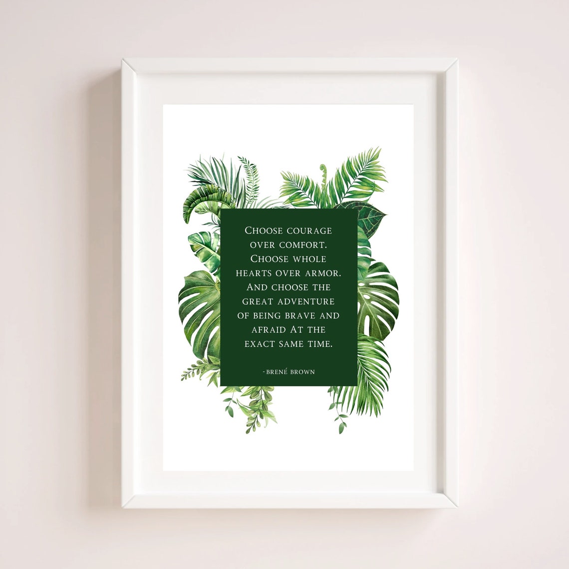 Brene Brown Choose Courage Over Comfort Green Botanical Leaf Poster - Image 4