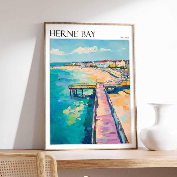Herne Bay England Long Pier Turquoise Sea Promenade Town Poster