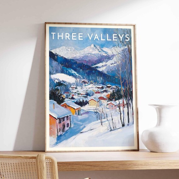 Three Valleys Blue Peaks Towering Above Alpine Ski Village Poster