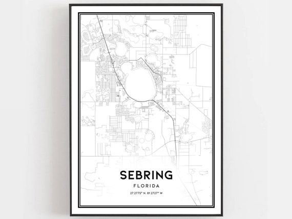 Sebring Map Print Poster Wall Art Fl City Florida Street Decor Road Gift B1204