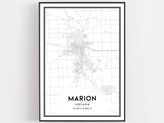 Marion Map Print Poster Wall Art In City Indiana Street Decor Road Gift B1563