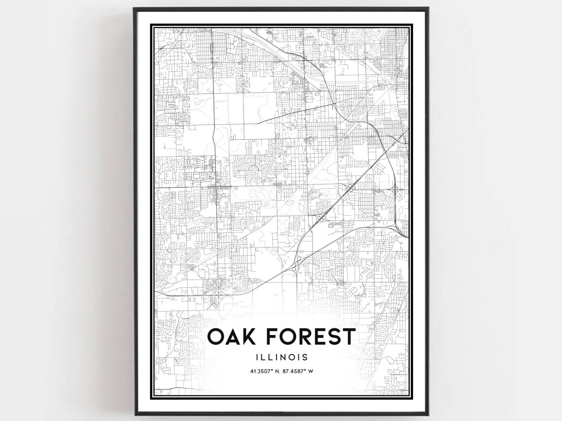 Oak Forest Map Poster, Illinois Street Decor