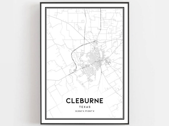 Cleburne Map Poster, Texas Street Decor