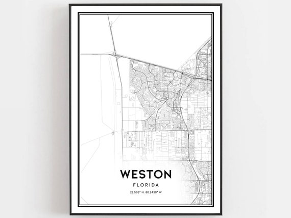 Weston Map Print Poster Wall Art Fl City Florida Street Decor Road Gift B1110