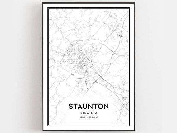 Staunton Map Poster, Virginia Street Decor
