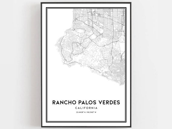 Rancho Palos Verdes Map Print Poster Wall Art Ca City Street Decor Road B1547