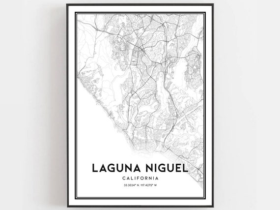 Laguna Niguel Map Print Poster Wall Art Ca City Street Decor Road Gift B1169