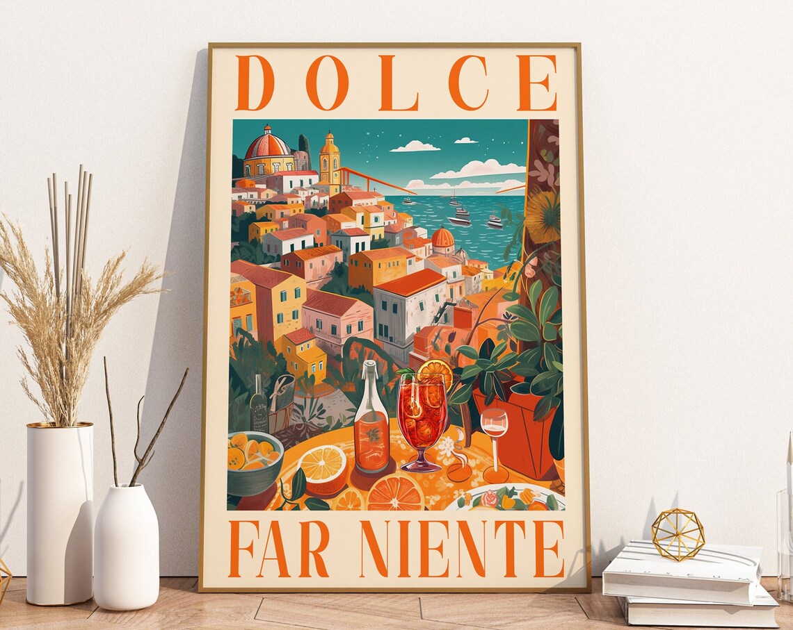 Dolce Far Niente Positano Travel Poster, Italy Quote