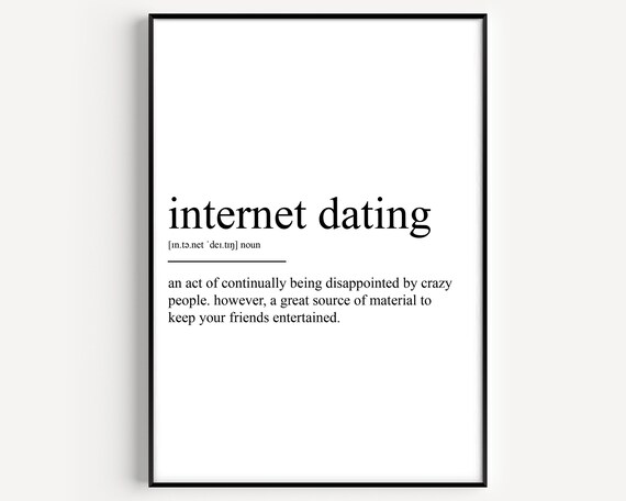 Internet Dating Funny Definition Dictionary Word Humor Art Poster