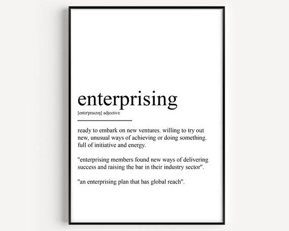 Enterprising Definition New Ventures Initiative Quote Office Decor Print
