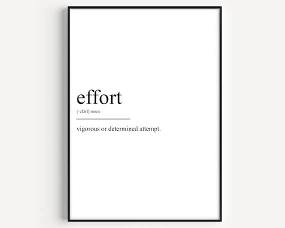 Effort Definition Poster Print