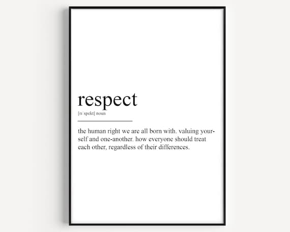 Respect Definition Minimalist Black And White Typography Wall Art