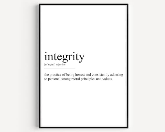 Integrity Definition Print Honest Moral Values Office Wall Decor