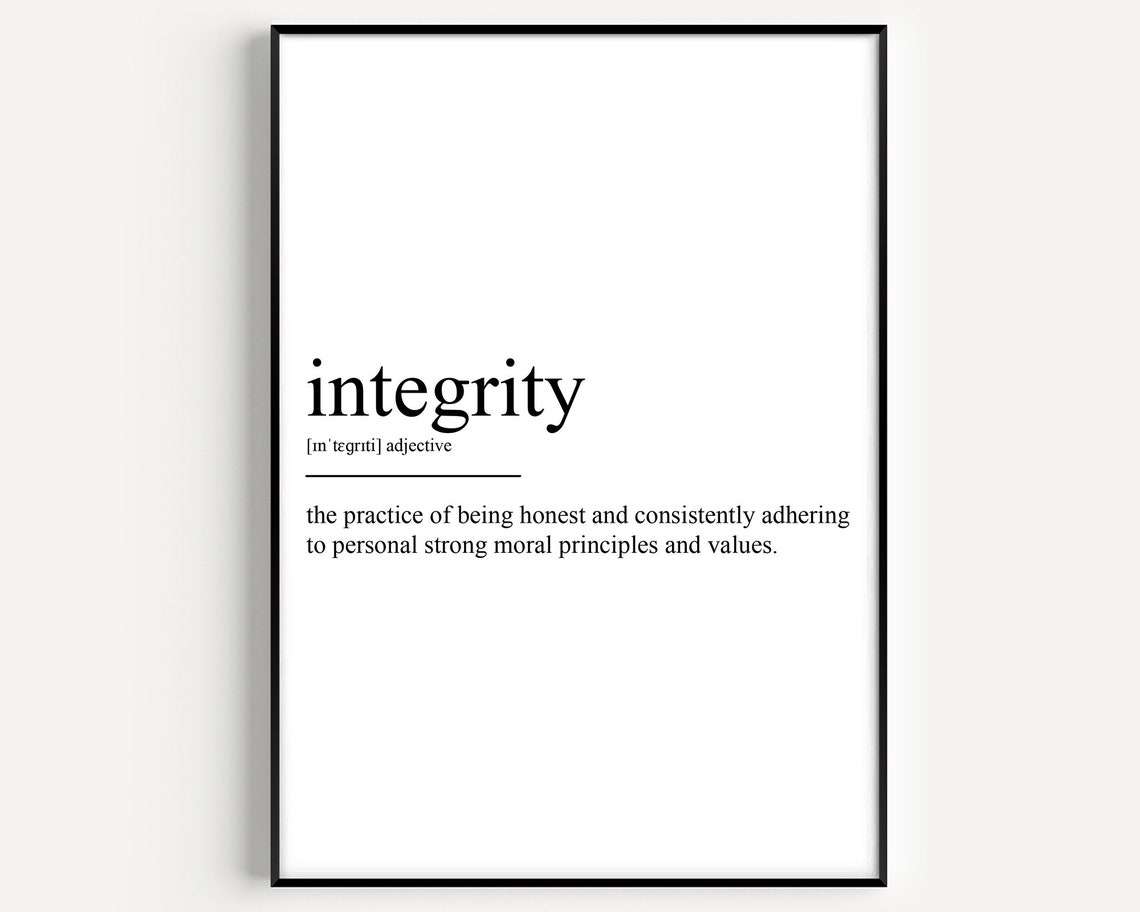 Integrity Definition Print Honest Moral Values Office Wall Decor