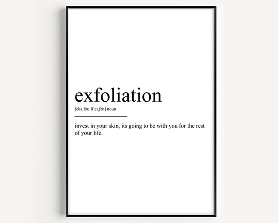 Exfoliation Skincare Dictionary Definition Minimalist Quote Poster