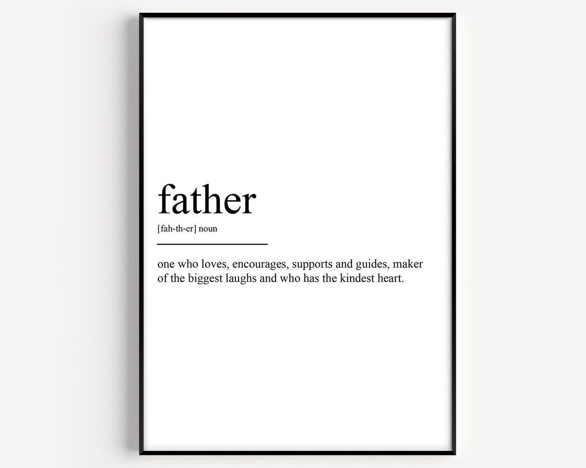 Father Definition Typography Quote Art Print