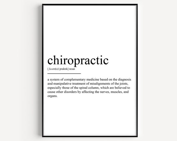 Chiropractic Definition Art Print, Typography Quote