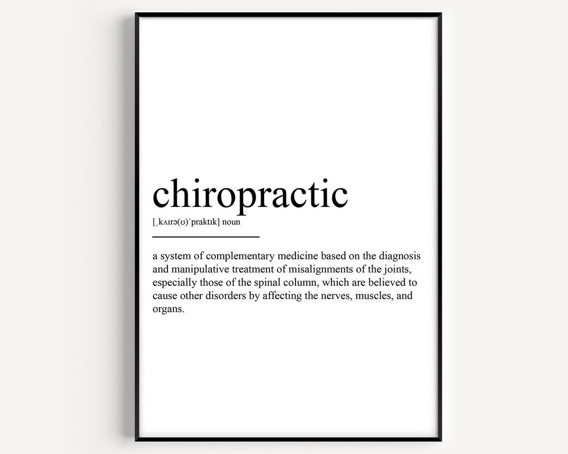 Chiropractic Definition Art Print, Typography Quote
