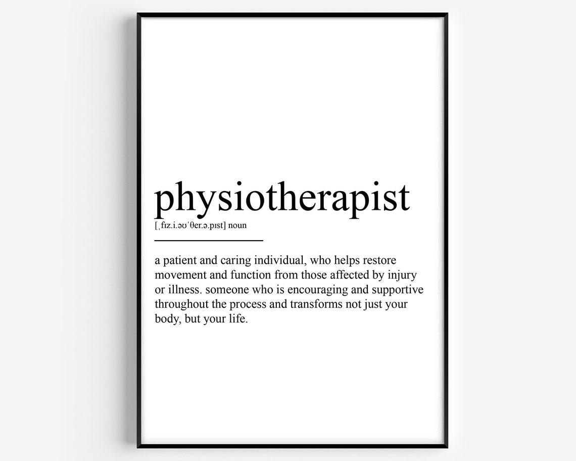 Physiotherapist Definition Poster Print