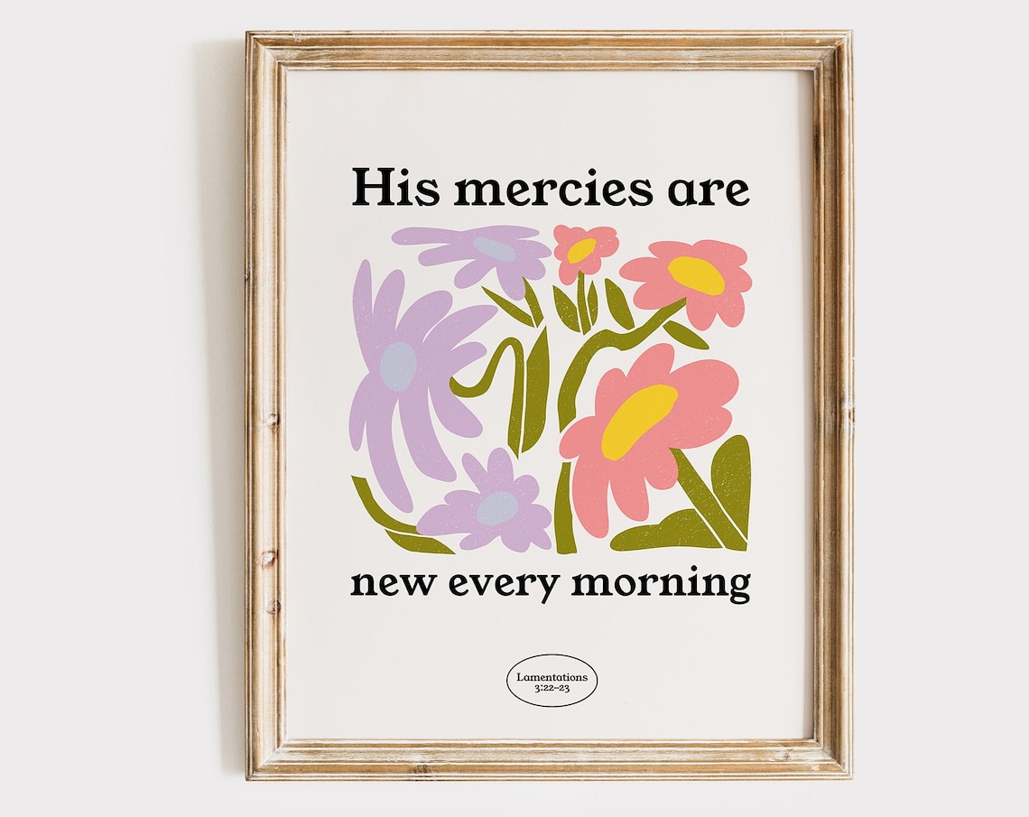 His Mercies Are New Every Morning Pink Floral Lamentations Wall Art