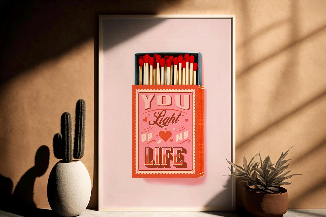 You Light Up My Life Vintage Matchbox Retro Valentine Decor Poster