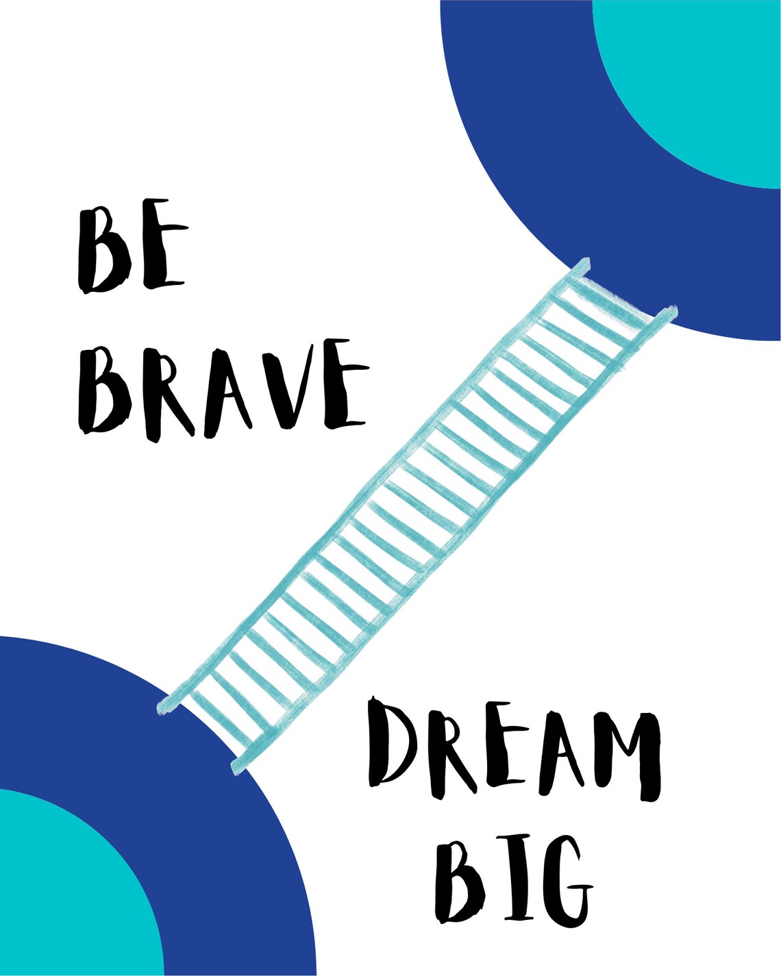 Be Brave Dream Big Motivational Quote Blue Geometric Kids Wall Poster - Image 2
