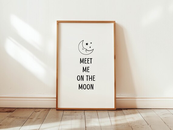 Meet Me on the Moon Poster Minimalist Black and White Crescent Moon Quote Art