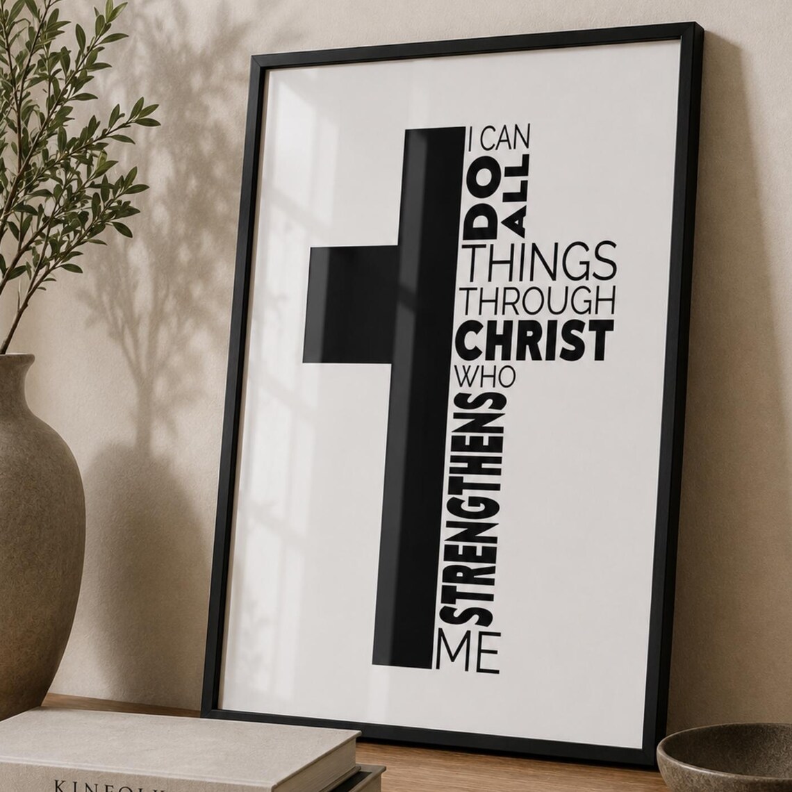 I Can Do All Things Through Christ Black Cross Typography Poster