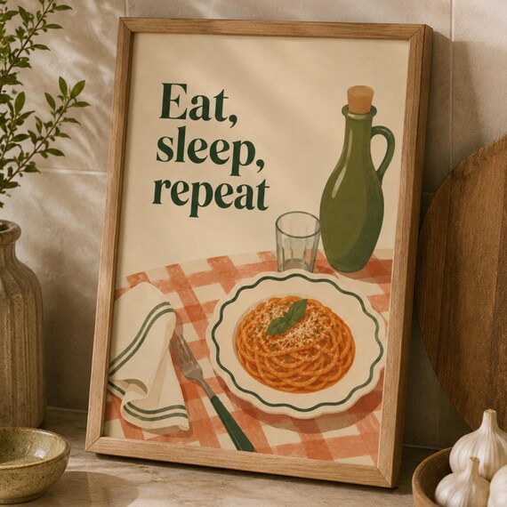 Eat Sleep Repeat Spaghetti Italian Pasta Dinner Kitchen Poster