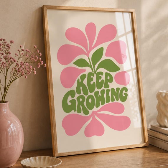 Keep Growing Print Retro Floral Wall Art Positive Quote Poster Mid Century Modern Typography Decor Boho Flower
