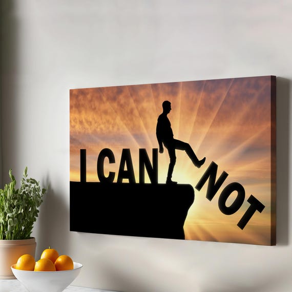I Cant Cliff Standing Forces Word Canvas Print Can Motivation Framed Wall Art Minimal Housewarming Gifts