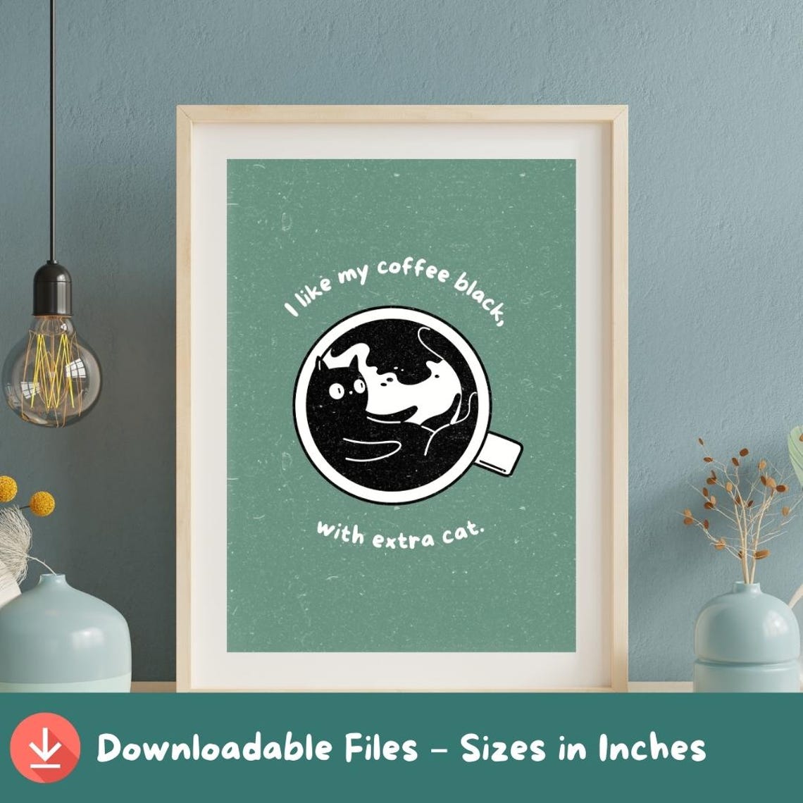 Funny Black Cat in Coffee Cup I Like My Coffee Black Quote Poster