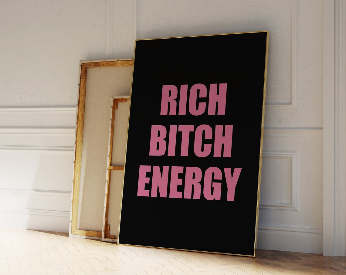 Rich Btch Energy Print Black And Pink That Girl Poster Trendy That Girl Print It Girl Black And Pink Aesthetic Prints Rich Girl Print