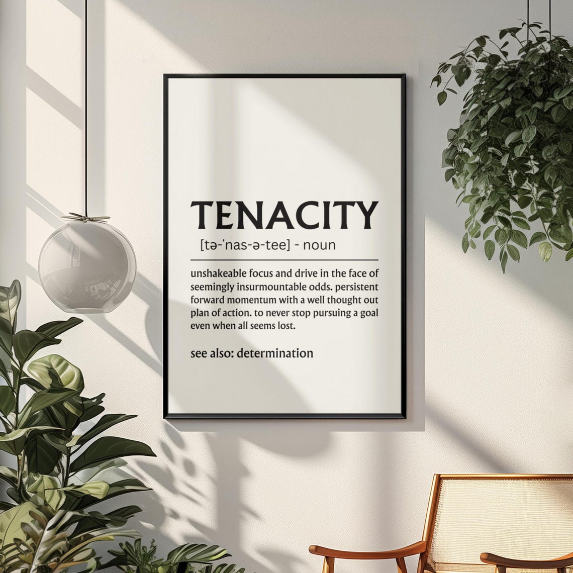 Tenacity Dictionary Definition Unshakeable Drive Quote Poster - Image 7