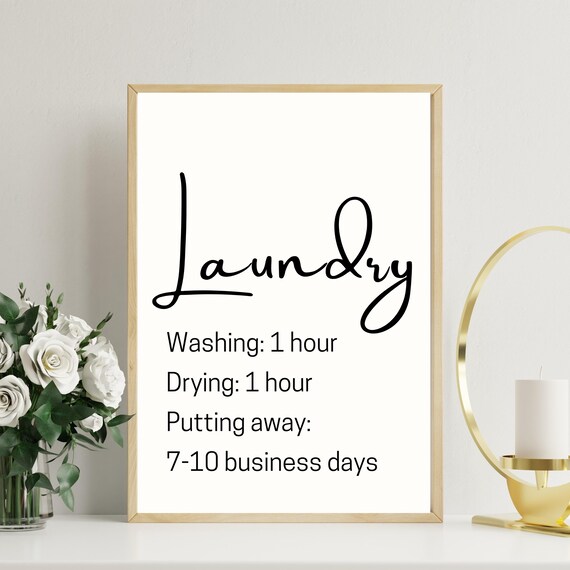 Laundry Print Laundry Room Decor Prints Funny Laundry Sign Typography Poster Wall Art Minimalist Poster Artwork