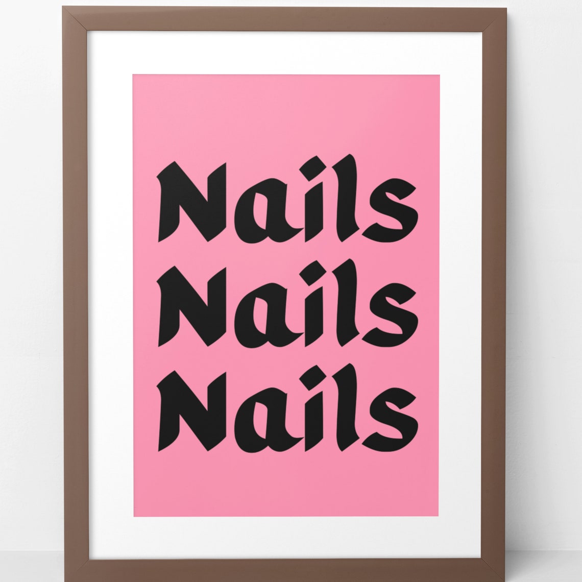 Nails Nails Nails Pink Salon Typography Wall Poster Decor Gift - Image 2