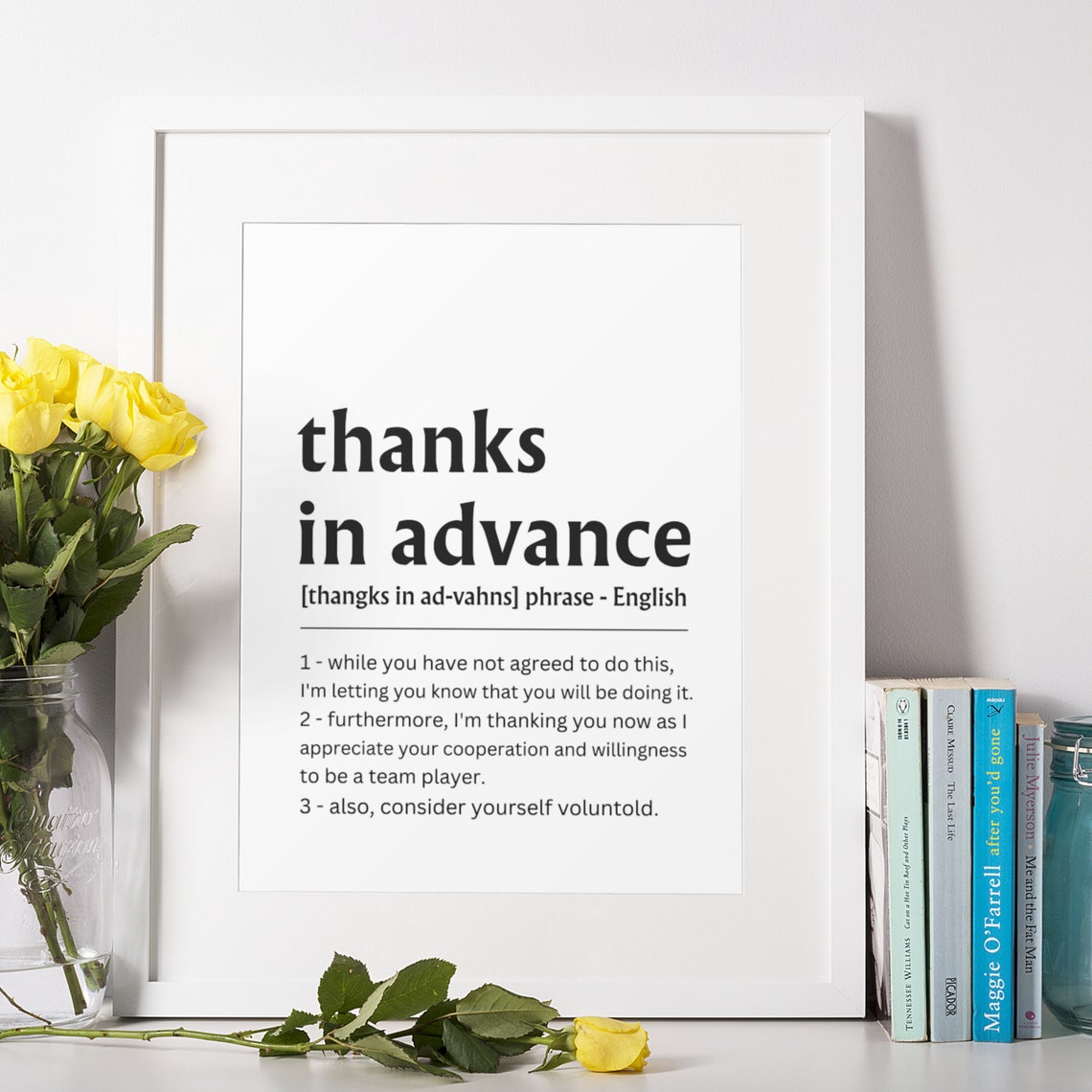 Thanks in Advance Funny Office Quote Definition Coworker Wall Poster
