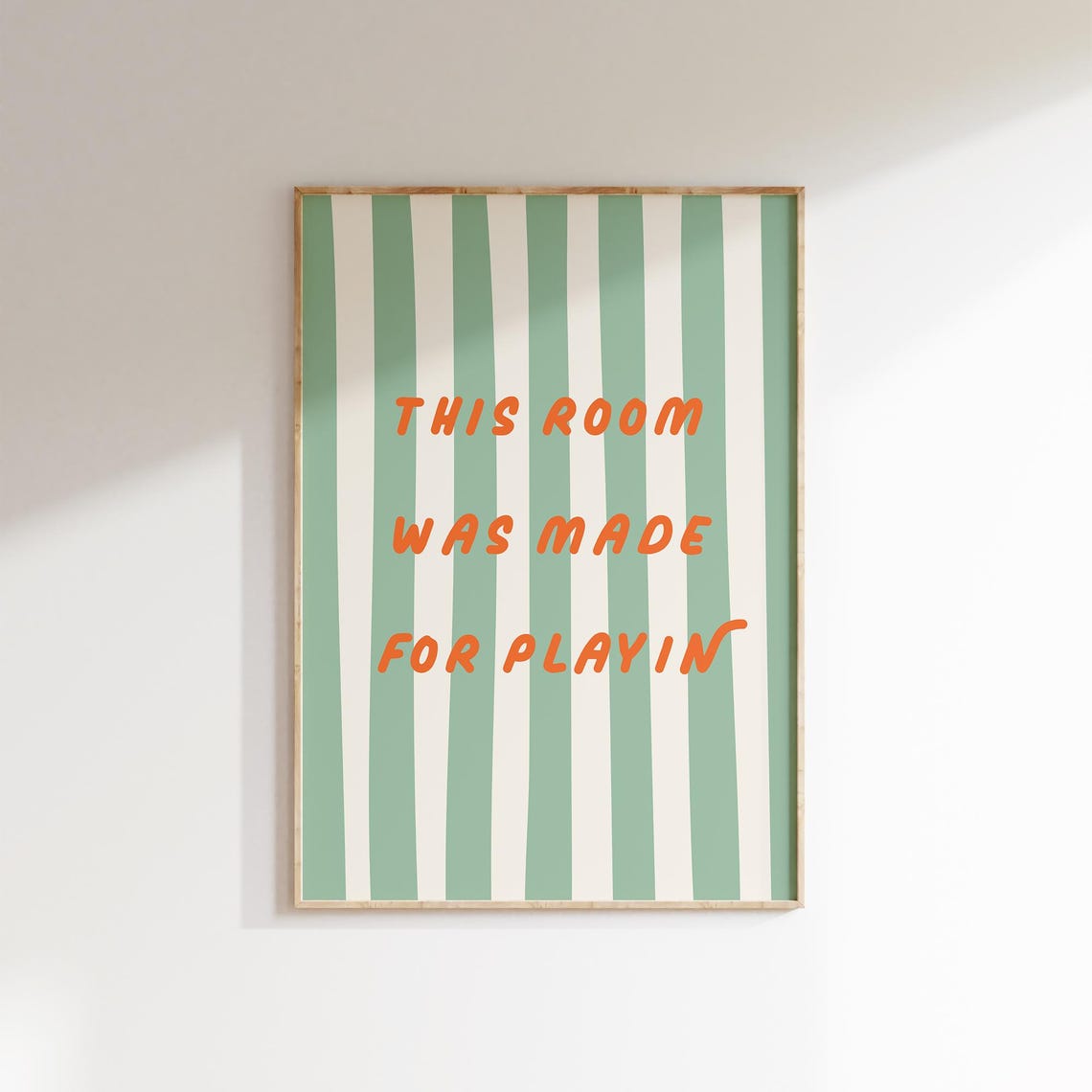 This Room Was Made For Playin Quote Sage Striped Kids Room Poster - Image 2